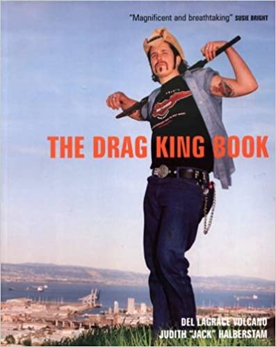 Drag King Book by Del LaGrace Volcano